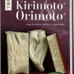 Orimoto und Kirimoto